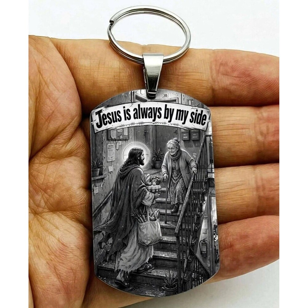 Jesus Is Always By My Side God Lord Bless Christ Stainless Keychain Reminder Art